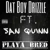 Playa Bred (feat. San Quinn) - Single album lyrics, reviews, download