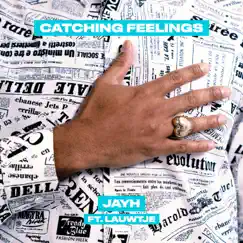 Catching Feelings (feat. Lauwtje) [Instrumental] Song Lyrics