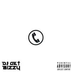 Late Night Call - Single by DJ Get Bizzy album reviews, ratings, credits