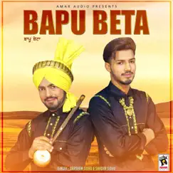 Bapu Beta - Single by Darshan Sidhu & Sardar Sidhu album reviews, ratings, credits