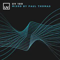 UV 100 mixed by Paul Thomas by Various Artists album reviews, ratings, credits