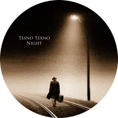 Night - Single by Tesno texno album reviews, ratings, credits