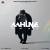 Aahlne - Single album lyrics, reviews, download