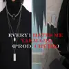 Every1 Hates Me (feat. Cruize) - Single album lyrics, reviews, download