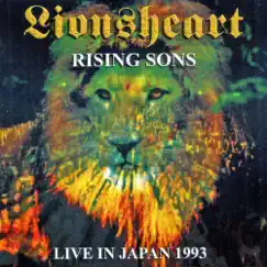 Rising Sons Live In Japan 1993 by Lionsheart album reviews, ratings, credits