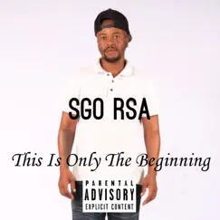 This Is Only the Beginning by Sgo RSA album reviews, ratings, credits