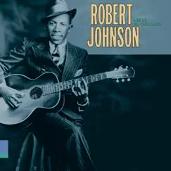 King of the Delta Blues by Robert Johnson album reviews, ratings, credits