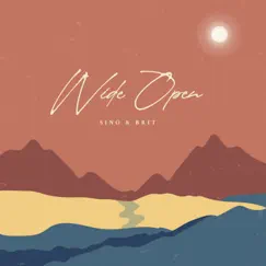 Wide Open - EP by Sino & Brit album reviews, ratings, credits