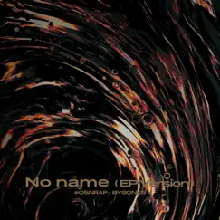 No Name (EP Version) by Osn album reviews, ratings, credits