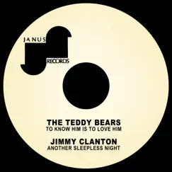 To Know Him is to Love Him / Another Sleepless Night - Single by The Teddy Bears & Jimmy Clanton album reviews, ratings, credits