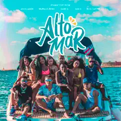 Alto Mar (feat. B.I.G Carter, Gabe O. & Sam X) - Single by Phantom Mob, Murillo Zenki & JayA Luuck album reviews, ratings, credits