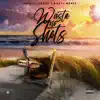Waste No Shots (feat. Dusty McFly) - Single album lyrics, reviews, download