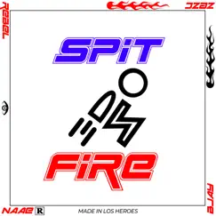 SpitFire - Single by Naae, Bjay, Zezc & Rebel album reviews, ratings, credits