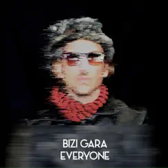 Everyone by Bizi Gara album reviews, ratings, credits