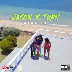 Ride It - Single by Jason X Turn album reviews, ratings, credits