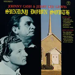 Sunday Down South by Johnny Cash & Jerry Lee Lewis album reviews, ratings, credits