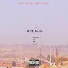 W.T.M.H (Welcome to My Hood) - Single album lyrics, reviews, download