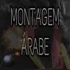 Montagem Arabiana (feat. MC Renatinho Falcão) song lyrics
