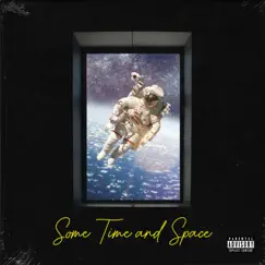 Some Time and Space by Dx137 album reviews, ratings, credits