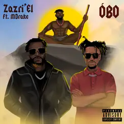 Obo - Single (feat. M.Drake) - Single by Zazri'el album reviews, ratings, credits