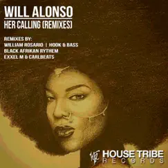 Her Calling (Remixes) by Will Alonso album reviews, ratings, credits