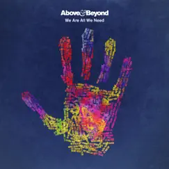 We Are All We Need by Above & Beyond album reviews, ratings, credits
