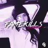 Fame Kills - Single album lyrics, reviews, download