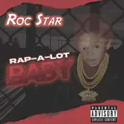 Rap-A-lot Baby by Roc Star album reviews, ratings, credits