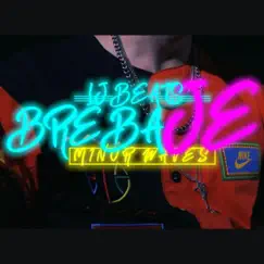 Brebaje - Single by Minor Waves album reviews, ratings, credits
