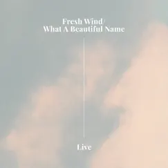 Fresh Wind (Studio) Song Lyrics