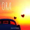 Ora - Single album lyrics, reviews, download