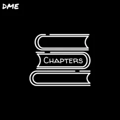 Chapters - Single by DME MUSIC album reviews, ratings, credits