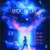 Back to Life - Single album lyrics, reviews, download