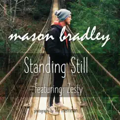 Standing Still (feat. Zesty) Song Lyrics