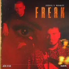 Freak - Single by Ferox & Moskov album reviews, ratings, credits