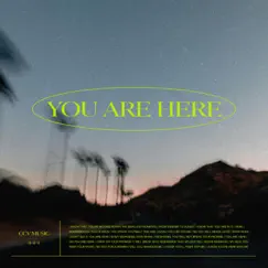 You Are Here - EP by CCV Music album reviews, ratings, credits