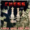 Chess (Deluxe Version) [feat. Cali Dee] - Single album lyrics, reviews, download