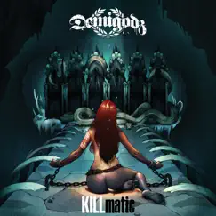 Killmatic by Demigodz album reviews, ratings, credits