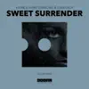 Sweet Surrender - Single album lyrics, reviews, download