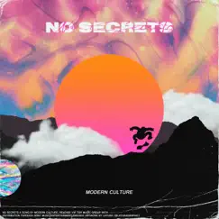 No Secrets - Single by Modern Culture album reviews, ratings, credits