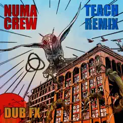Teach (Numa Crew Remix) Song Lyrics