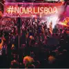 Nova Lisboa - Single album lyrics, reviews, download