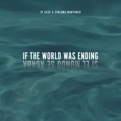If The World Was Ending (feat. Evaluna Montaner) [Spanglish Version] Song Lyrics