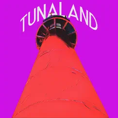 Tunaland by Tunaotb album reviews, ratings, credits