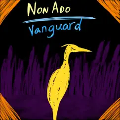 Vanguard by NonAdo album reviews, ratings, credits