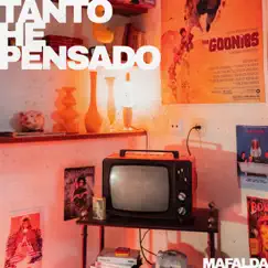 Tanto He Pensado - Single by Mafalda album reviews, ratings, credits