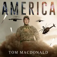 America - Single by Tom MacDonald album reviews, ratings, credits