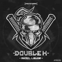 Meddl Leude - Single by Double K album reviews, ratings, credits