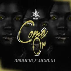 Come On - Single by Javier Aguirre & Massianello album reviews, ratings, credits