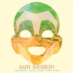 Sunsoakin Song Lyrics